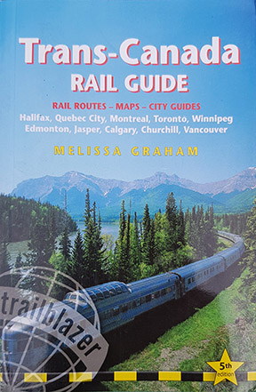 Trans Canada Rail Guide by Melissa Graham – Churchward County Trust